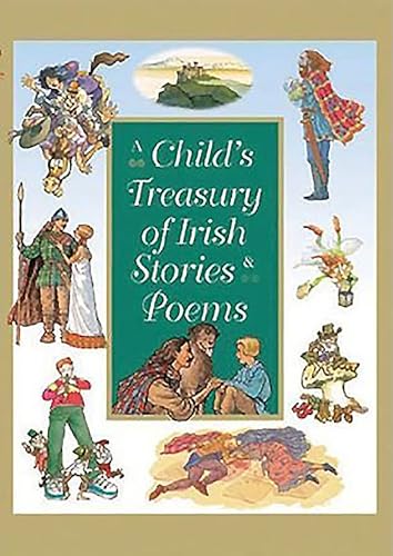 A Child's Treasury of Irish Stories and Poems von Gill Books